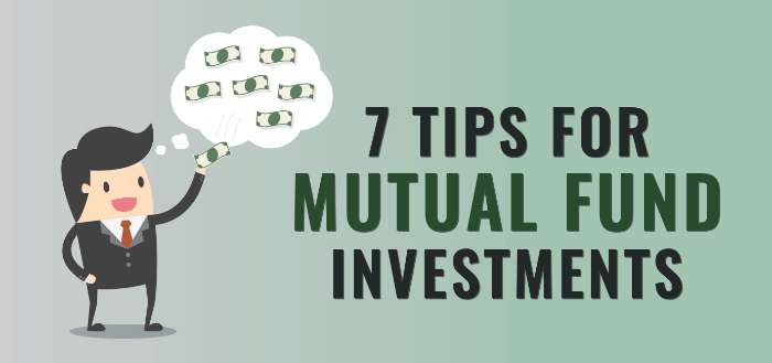 7 Important Tips for Mutual Fund Investments in India