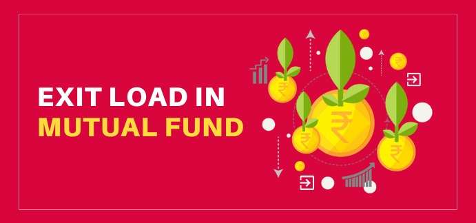 Exit Load in Mutual Funds: Meaning, Types, Calculation Example
